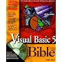 Visual Basic 5 Bible (The Secrets Series)