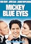 Mickey Blue Eyes (Widescreen/Full Screen)