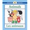 Animals/Les Animaux (Bilingual First Books)