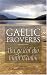 Gaelic Proverbs: and Familiar Phrases (Italian Edition)