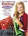 I Can't Believe I'm Knitting: Updated Edition