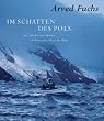 Im Schatten des Pols. Auf Shackletons Spuren im h�rtesten Meer der Welt