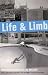Life and Limb: Skateboarders Write from the Deep End