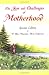 The Joys and Challenges of Motherhood: A Collection of Poems (Blue Mountain Arts Collection)