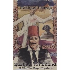 Death of an Effendi: A Mamur Zapt Mystery (Mamur Zapt Mysteries)