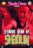 The Young Hero Of Shaolin [1984] [DVD]