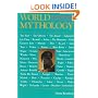 World Mythology: An Anthology of Great Myths and Epics (Ntc Mythology Books)
