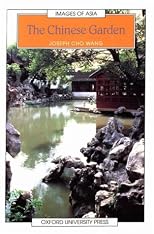 The Chinese Garden (Images of Asia)