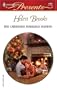 The Christmas Marriage Mission: Do Not Disturb (Harlequin Presents)