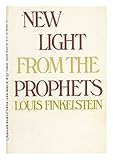 New light from the prophets
