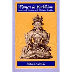 Women in Buddhism: Images of the Feminine in the Mahayana Tradition