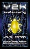 Y2K: The Millennium Bug a Balanced Christian Response for Youth