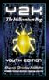 Y2K: The Millennium Bug-Youth Edition