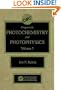 Photochemistry and Photophysics, Volume I