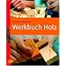 Werkbuch Holz