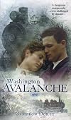 Washington Avalanche, 1910 (Historical Romance)