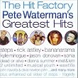 The Hit Factory: Pete Waterman's Greatest Hits