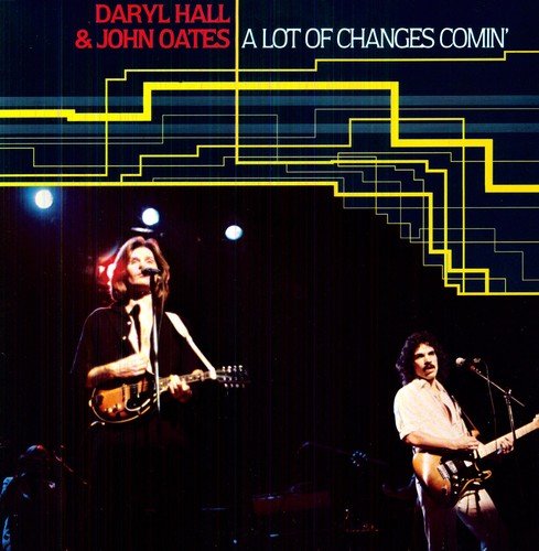 Album art for A Lot of Changes Comin by Hall & Oates
