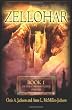 Zellohar: The Cornerstones Trilogy
