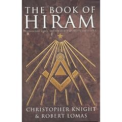The Book of Hiram: Freemasonry, Venus and the Secret Key to the Life of Jesus