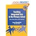 Teaching Integrated Arts in the Primary School: Dance, Drama, Music and the Visual Arts (Crabapples)