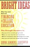 Bright Ideas: The Ins & Outs of Financing a College Education