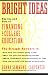 Bright Ideas: The Ins and Outs of Financing a College Education