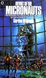 Revolt of the micronauts