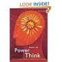 Learn to Power Think: A Practical Guide to Positive and Effective Decision Making