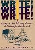 Write! Write! Write!: Ready-To-Use Writing Process Activities for Grades 4-8