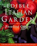 The Edible Italian Garden (Edible Garden Series)