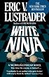 White Ninja