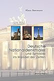 Image de Deutsche Nationaldenkmäler und Symbole im Wandel der Zeiten