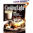Cooking Light Annual Recipes 1999 (Cooking Light Annual Recipes)