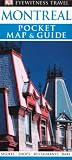 Montreal Pocket Map & Guide with Map (DK Eyewitness Travel Guides)