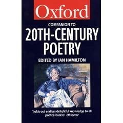 The Oxford Companion to Twentieth-century Poetry in English (Oxford Paperback Reference)