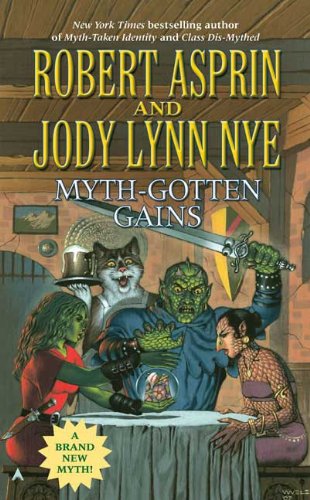 Myth-Gotten Gains (Myth Series)
