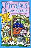 Pirates drive buses