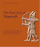 THE FINAL SACK OF NINEVEH The Discove...