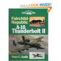 Fairchild-Republic A-10 Thunderbolt II (Crowood Aviation Series)