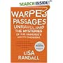 Warped Passages: Unraveling the Mysteries of the Universe's Hidden Dimensions