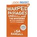 Warped Passages: Unraveling the Mysteries of the Universe's Hidden Dimensions