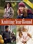 Knitting Year-Round (Better Homes & Gardens)