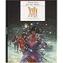 XIII l'Int�grale, Tome 3 : Tome 7, La Nuit du 3 ao&hellip de William Vance