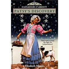 Patsy's Discovery (Daughters of Liberty (Minstral Paperback))