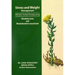 Stress and Weight Management: Effective Herbal Therapy Using Rhodiola Rosea and Rhododendron Caucasicum