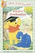 Pooh's Graduation (Disney First Readers)