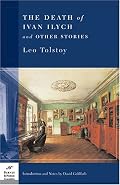 The Death of Ivan Ilych & Other Stories (Barnes & Noble Classics)