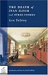 The Death of Ivan Ilych & Other Stories (Barnes & Noble Classics)