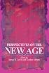 Perspectives on the New Age (S U N Y Series in Religious Studies)